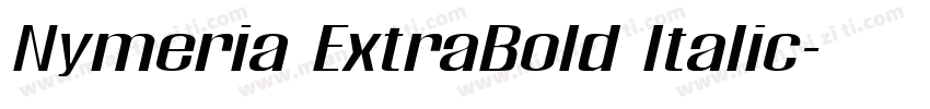 Nymeria ExtraBold Italic字体转换
